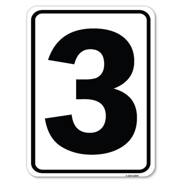 Sign with Number 3 Heavy-Gauge Aluminum Rust Proof Parking Sign